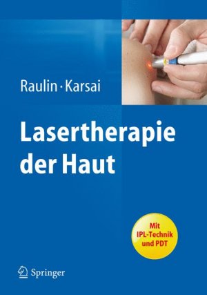 ISBN 9783642299094: Lasertherapie der Haut