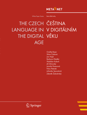 ISBN 9783642307058: The Czech Language in the Digital Age