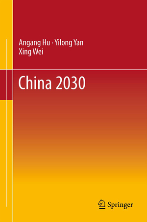 ISBN 9783642313271: China 2030