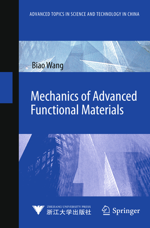 ISBN 9783642335952: Mechanics of Advanced Functional Materials