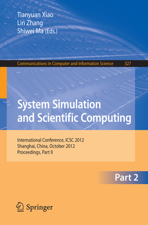 ISBN 9783642343957: System Simulation and Scientific Computing, Part II