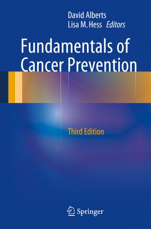 ISBN 9783642389825: Fundamentals of Cancer Prevention