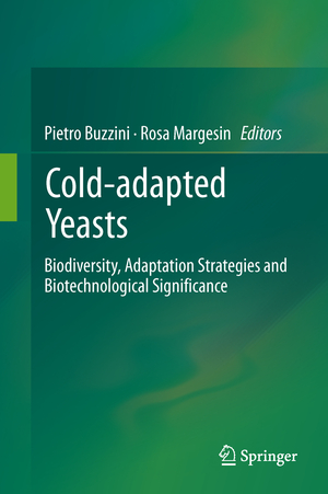 ISBN 9783642396809: Cold-adapted Yeasts - Biodiversity, Adaptation Strategies and Biotechnological Significance