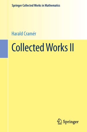 ISBN 9783642396847: Collected Works II