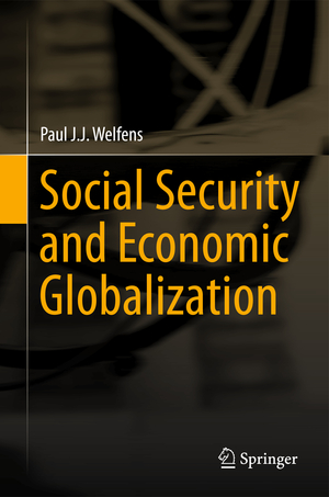 ISBN 9783642408793: Social Security and Economic Globalization