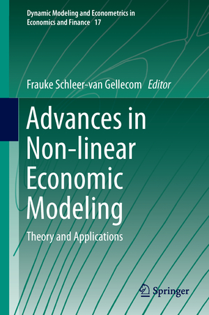 ISBN 9783642420382: Advances in Non-linear Economic Modeling – Theory and Applications