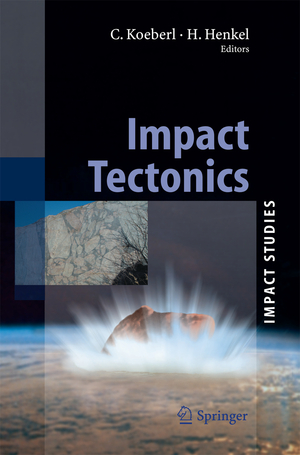 ISBN 9783642421310: Impact Tectonics