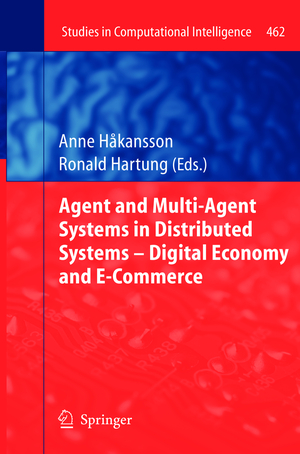 ISBN 9783642427978: Agent and Multi-Agent Systems in Distributed Systems - Digital Economy and E-Commerce