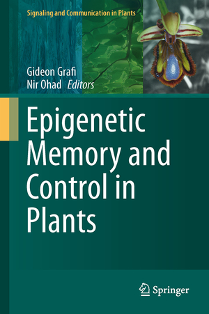 ISBN 9783642437069: Epigenetic Memory and Control in Plants