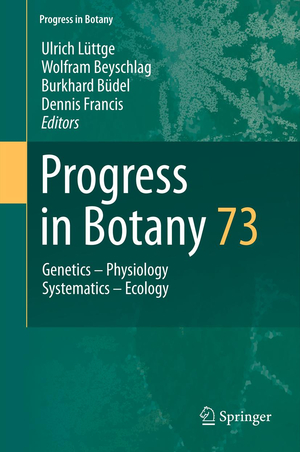 ISBN 9783642439810: Progress in Botany Vol. 73