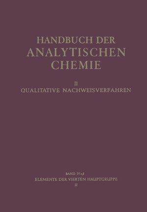 ISBN 9783642458323: Elemente der Vierten Hauptgruppe – II Germanium · Zinn