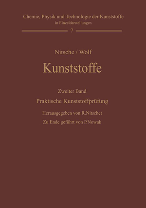 ISBN 9783642459535: Kunststoffe. Struktur, physikalisches Verhalten und Prüfung - Zweiter Band: Praktische Kunststoffprüfung