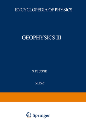 ISBN 9783642460845: Geophysik III / Geophysics III - Teil II / Part II