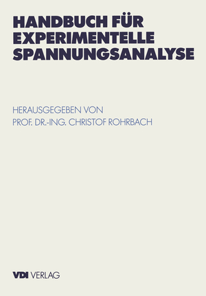 ISBN 9783642486609: Handbuch für experimentelle Spannungsanalyse