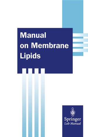 ISBN 9783642489709: Manual on Membrane Lipids