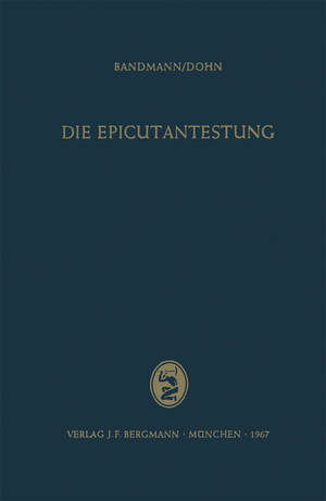 neues Buch – Wolfgang Dohn – Die Epicutantestung