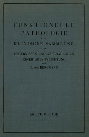 ISBN 9783642496172: Funktionelle Pathologie – Eine Klinische Sammlung von Ergebnissen und Anschauungen Einer Arbeitsrichtung