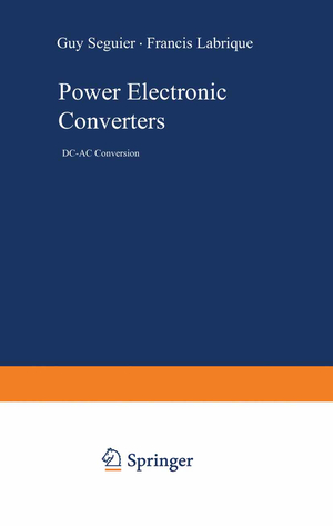 ISBN 9783642503245: Power Electronic Converters – DC-AC Conversion