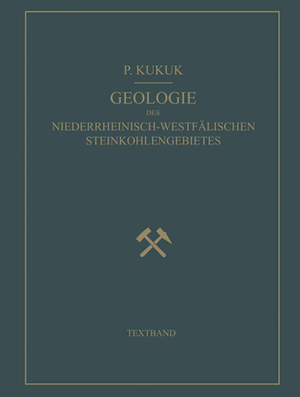 ISBN 9783642503542: Geologie des Niederrheinisch-Westfälischen Steinkohlengebietes - Textband