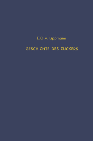 ISBN 9783642503610: Geschichte des Zuckers