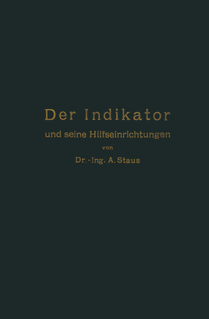 ISBN 9783642505614: Der Indikator und seine Hilfseinrichtungen