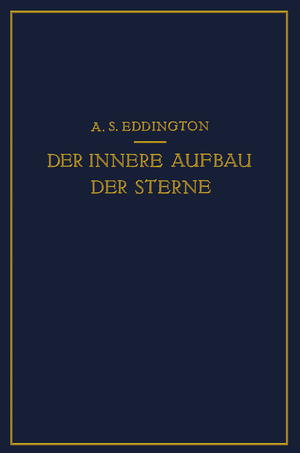 ISBN 9783642505621: Der Innere Aufbau der Sterne