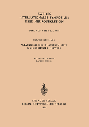 ISBN 9783642532535: Zweites Internationales Symposium über Neurosekretion - Lund vom 1. bis 6. Juli 1957