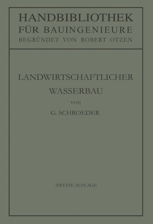 ISBN 9783642533495: Landwirtschaftlicher Wasserbau