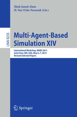 ISBN 9783642547829: Multi-Agent-Based Simulation XIV - International Workshop, MABS 2013, Saint Paul, MN, USA, May 6-7, 2013, Revised Selected Papers