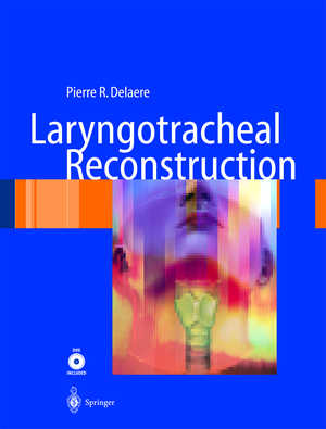 ISBN 9783642622458: Laryngotracheal Reconstruction – From Lab to Clinic