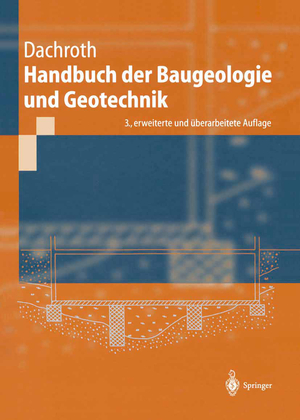 ISBN 9783642625374: Handbuch der Baugeologie und Geotechnik