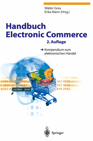 ISBN 9783642625619: Handbuch Electronic Commerce – Kompendium zum elektronischen Handel