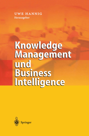 ISBN 9783642627378: Knowledge Management und Business Intelligence