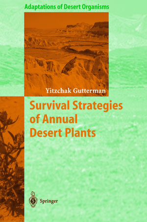 ISBN 9783642627781: Survival Strategies of Annual Desert Plants