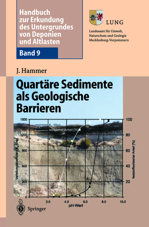 ISBN 9783642628498: Handbuch zur Erkundung des Untergrundes von Deponien und Altlasten - Band 9: Quartäre Sedimente als Geologische Barrieren