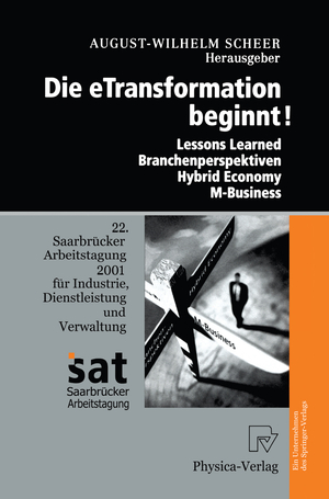 ISBN 9783642633010: Die Etransformation Beginnt! - Lessons Learned - Branchenperspektiven Hybrid Economy - M-Business