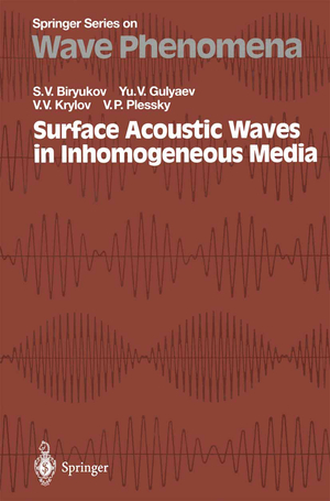 ISBN 9783642633485: Surface Acoustic Waves in Inhomogeneous Media