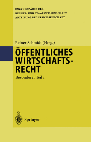 ISBN 9783642633515: Öffentliches Wirtschaftsrecht – Besonderer Teil 1