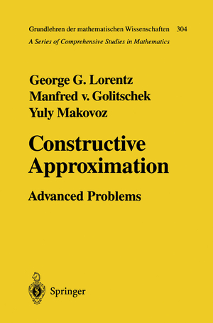 ISBN 9783642646102: Constructive Approximation - Advanced Problems