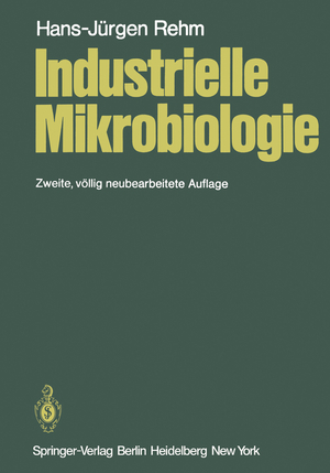 ISBN 9783642674273: Industrielle Mikrobiologie