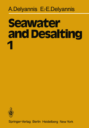 ISBN 9783642677397: Seawater and Desalting