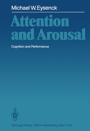 ISBN 9783642683923: Attention and Arousal – Cognition and Performance