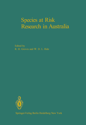 ISBN 9783642685248: Species at Risk Research in Australia – Proceedings of a Symposium on the Biology of Rare and Endangered Species in Australia, sponsored by the Australian Academy of Science and held in Canberra, 25 and 26 November 1981