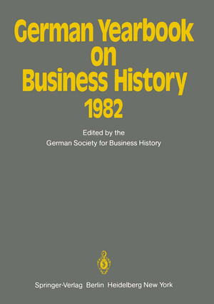 ISBN 9783642687945: German Yearbook on Business History 1982