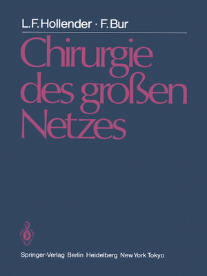 ISBN 9783642696039: Chirurgie des großen Netzes