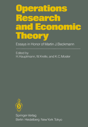 ISBN 9783642699115: Operations Research and Economic Theory – Essays in Honor of Martin J. Beckmann