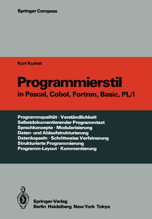 ISBN 9783642702488: Programmierstil in Pascal, Cobol, Fortran, Basic, PL/I