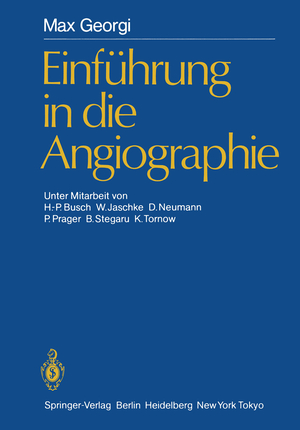 ISBN 9783642704703: Einführung in die Angiographie