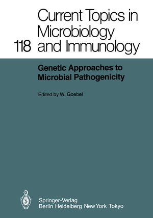 ISBN 9783642705885: Genetic Approaches to Microbial Pathogenicity