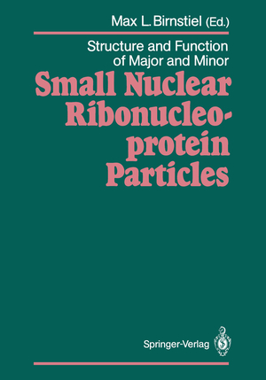 ISBN 9783642730221: Structure and Function of Major and Minor Small Nuclear Ribonucleoprotein Particles